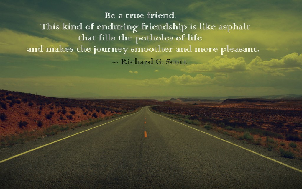 Be a true friend